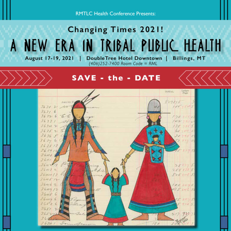 Changing Times 2021! A New Era in Tribal Public Health Rocky Mountain